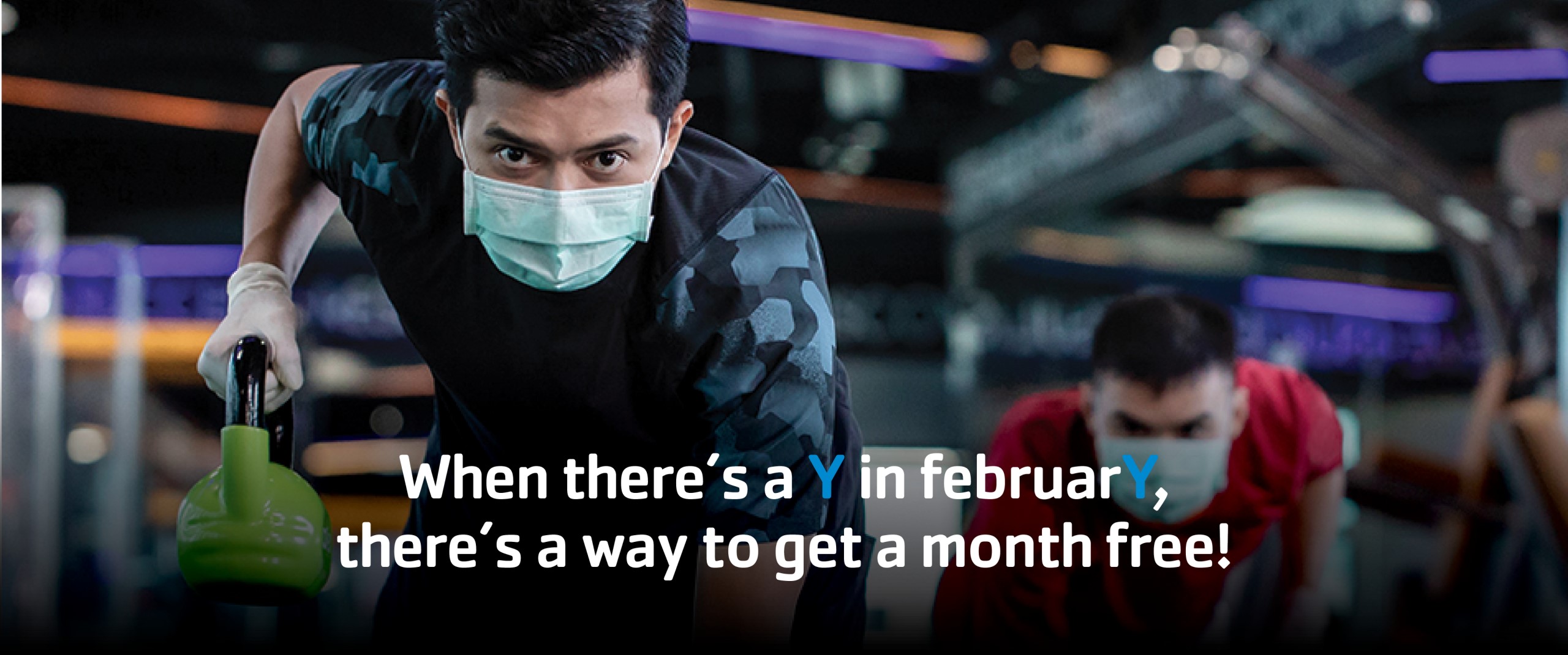 When there's a Y in February, there's a way to get a month free!
